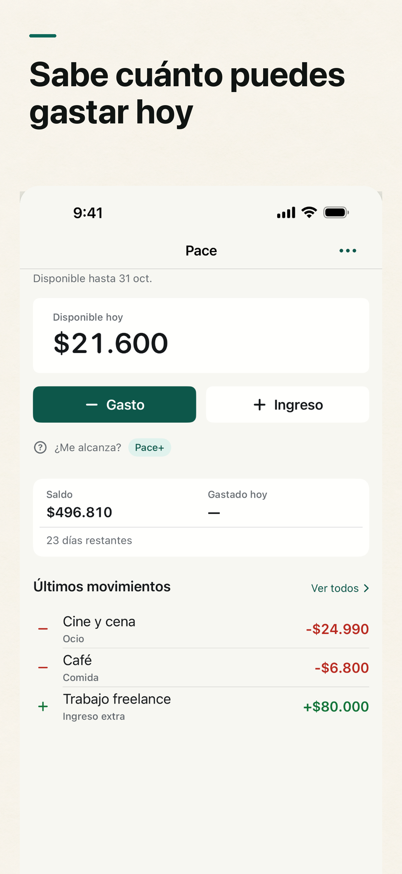Pantalla de Pace mostrando cuánto dinero hay disponible hoy